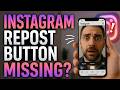 Instagram Repost Button Missing? 3 Ways to Fix It (2026) | Simple &amp; Fast!