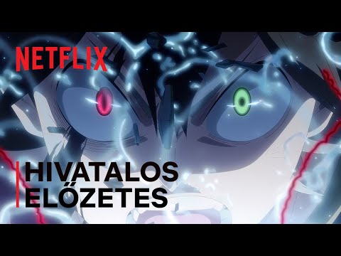 Black Clover: A varázslókirály kardja | Hivatalos előzetes | Netflix