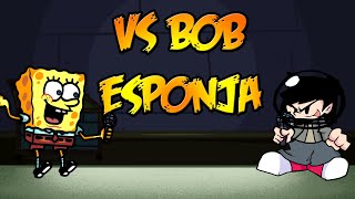 FNF vs Spong 2.0 ▪ EL MOD CANCELADO DE BOB ESPONJA ES UNA LOCURA!