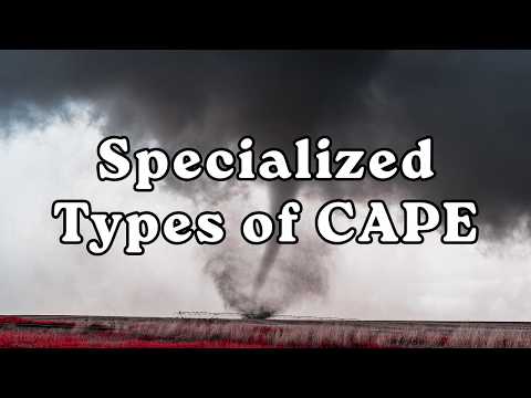 Specialized Types of CAPE w/ Trey Greenwood thumbnail