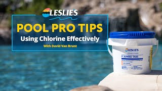 Pool Pro Tips: Using Chlorine Effectively w/@SPL | Leslie's