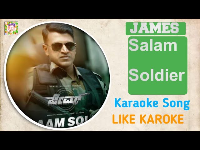 Salam Soldier | James | Karaoke Song | Like Karoke. class=
