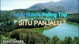 Lagu Sunda Paling Top  ( Situ Panjalu )