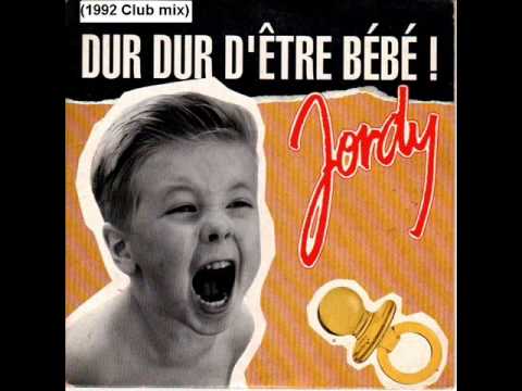 Dur Dur D Etre Bebe (1992 Club mix)-- Jordy.wmv