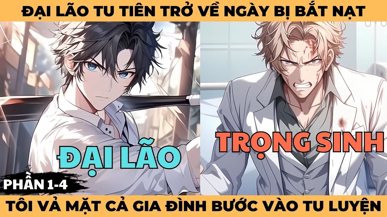 Đại Lão Tu Tiên Trở Về Ngày Bị Bắt Nạt, Tôi Vả Mặt Cả Gia Đình Bước Vào Tu Luyện