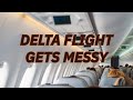 Delta Flight Gets Messy