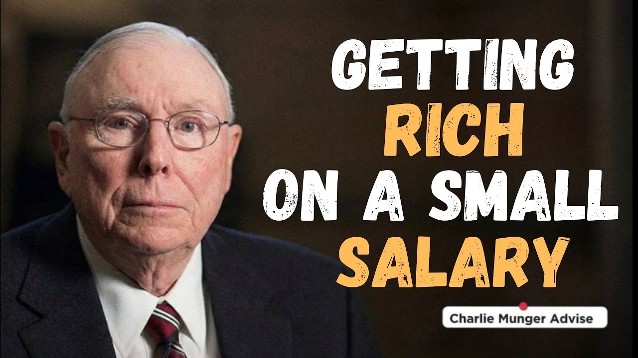 Getting Rich On a Small Salary (IMPORTANT) Charlie Munger