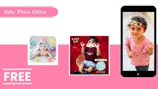 FREE Baby Photo Editor | Best Photo Editing App 2022 screenshot 2