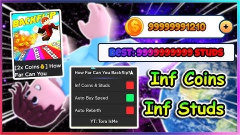 Roblox How Far Can You Backflip Script - Infinite Coins & Studs