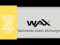 WAX (crypto)  обзор краткий и полезный. NFT проект. потенциал для роста (ИКСЫ).Смотреть всем.