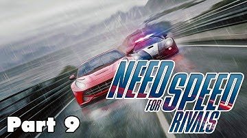 ★ Need For Speed: Rivals - Gameplay Walkthough Part 9 [cop]