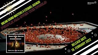 Dream Sound Masters X Ezequiel Asencio - People All Over The World (Teaser)