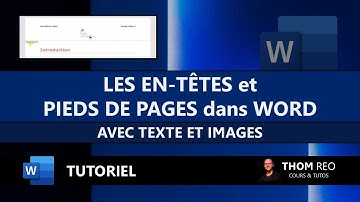 Ajouter des EN-TÊTES et PIEDS DE PAGE (texte ou images) dans Microsoft WORD