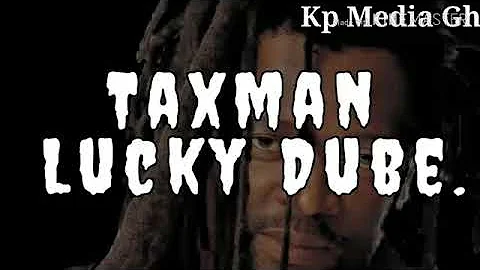 taxman lucky dube