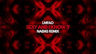 LMFAO - Sexy And I Know It (NAEMS Techno REMIX) Resimi