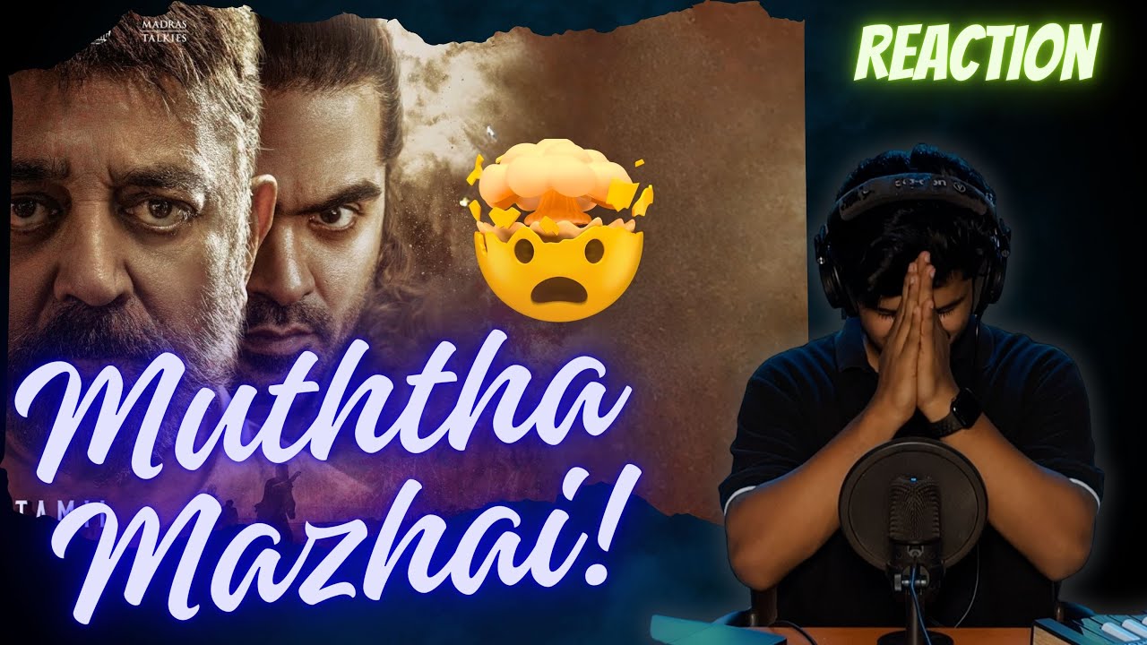 Pro Musician Reacts to... Muththa Mazhai | Thug Life | AR Rahman | Kamal Haasan | Mani Ratnam | STR