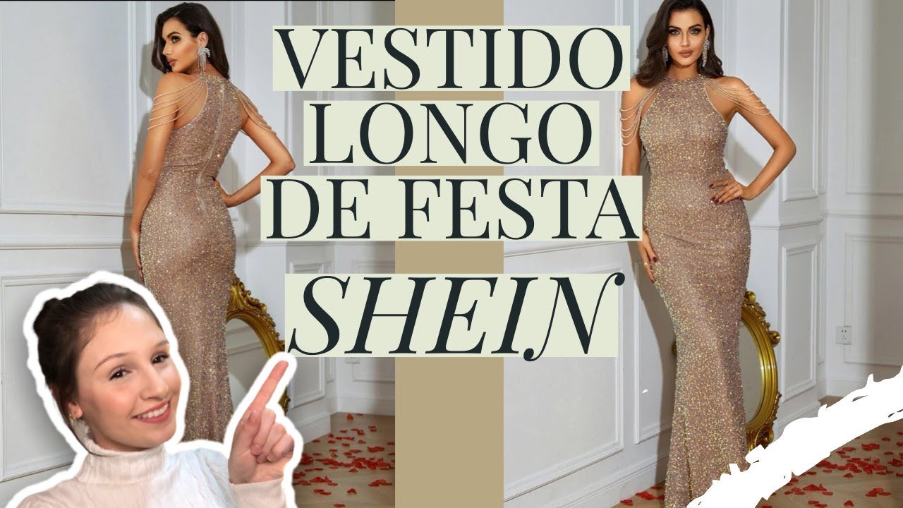 COMPREI UM VESTIDO DE FESTA LONGO DA SHEIN  Compensa comprar vestido de  festa na shein? 