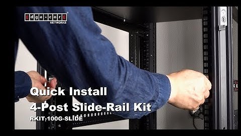 Quick Installation Guide for 4 Post Slide Rail Kit