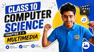 CLASS 10 COMPUTER SCIENCE CHAPTER 3 MULTIMEDIA  #elopeeth #class10 #computerscience