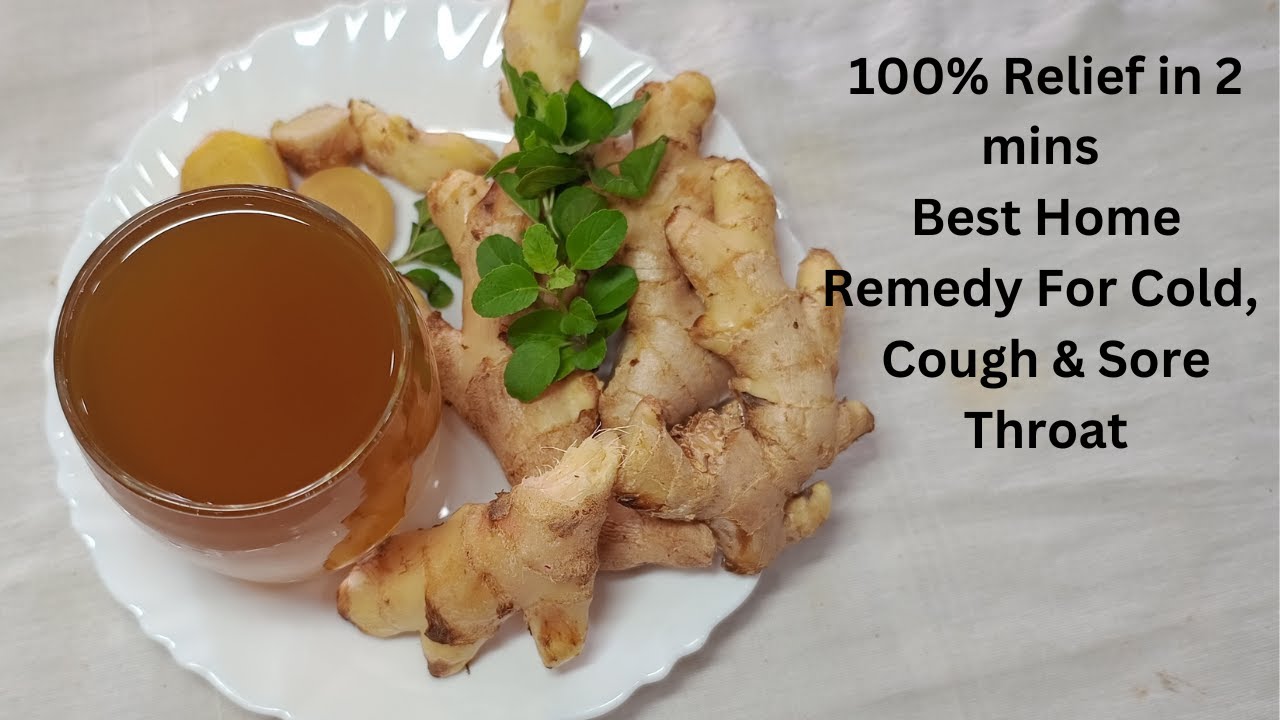 Ginger Tea 100 Relief in 2 mins Best Home Remedy For Cold, Cough