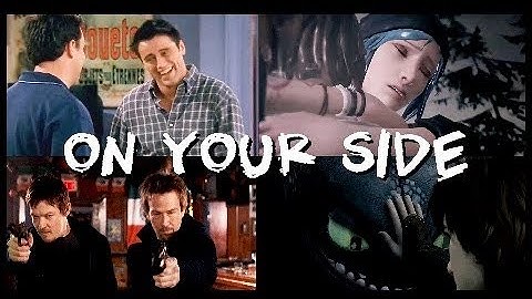 On Your Side{Multifandom}