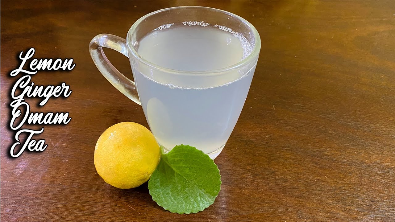 Oregano Lemon Ginger Tea Ginger Tea Best Home Remedy for Cold
