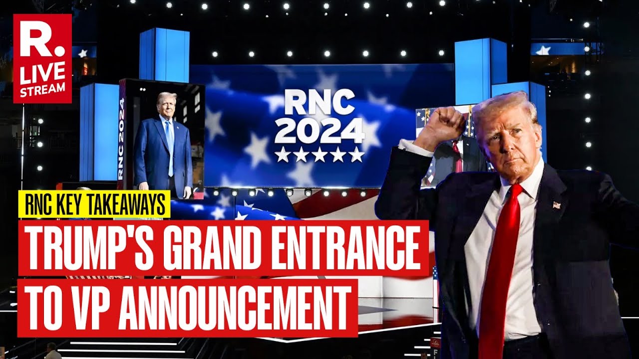 Trump Entering Rnc Trump's Grand Entrance At RNC LIVE | Trump's VP Pick | Republic ...