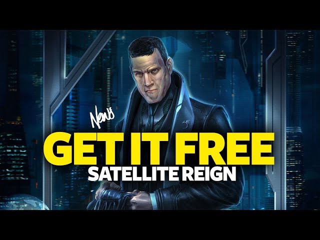 Get Free PC Game Satellite Reign - Free Steam PC Game (For LifeTime)