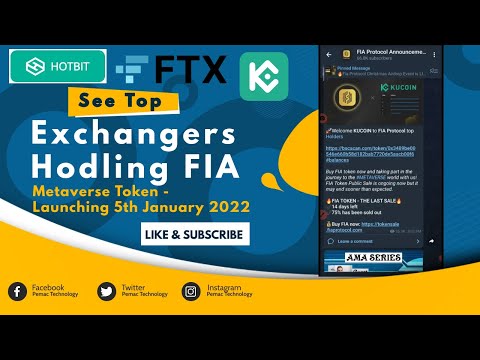 See Top Exchangers Hodling FIA Metaverse Token |  Launching 5th January 2022