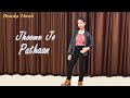 Jhoome jo pathaan   shah rukh khan deepika  dance cover  anuska hensh