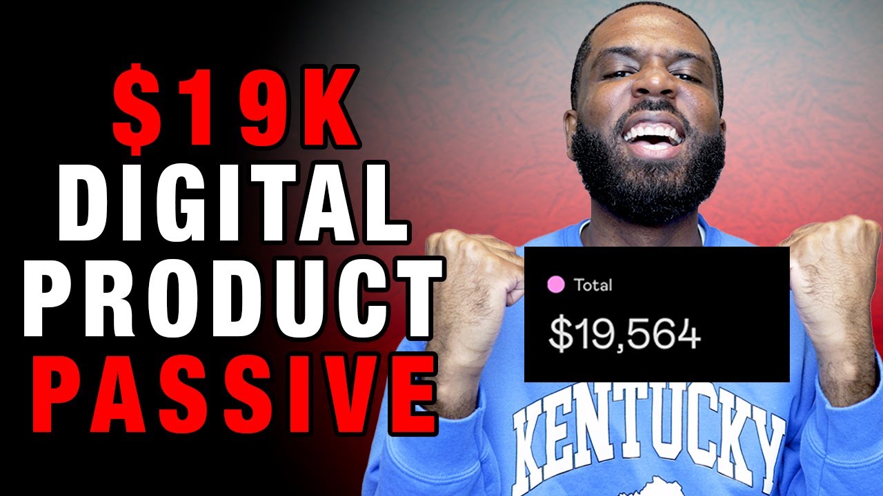 Easy Passive Income - How To Sell Digital Products Online ($19k First ...