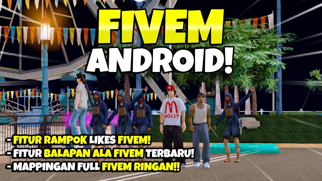 SERVER FIVEM ANDROID YANG PALING DICARI - CARI !! -  GTA SAMP ROLEPLAY INDONESIA