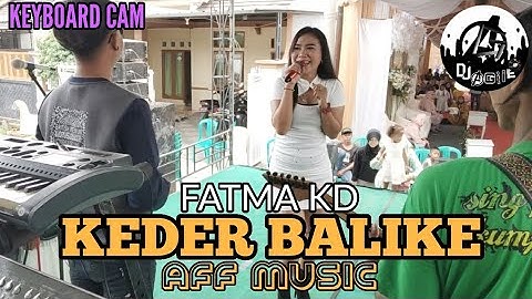 KEDER BALIKE - FATMA KD | AFF MUSIC ENTERTAINMENT 2024