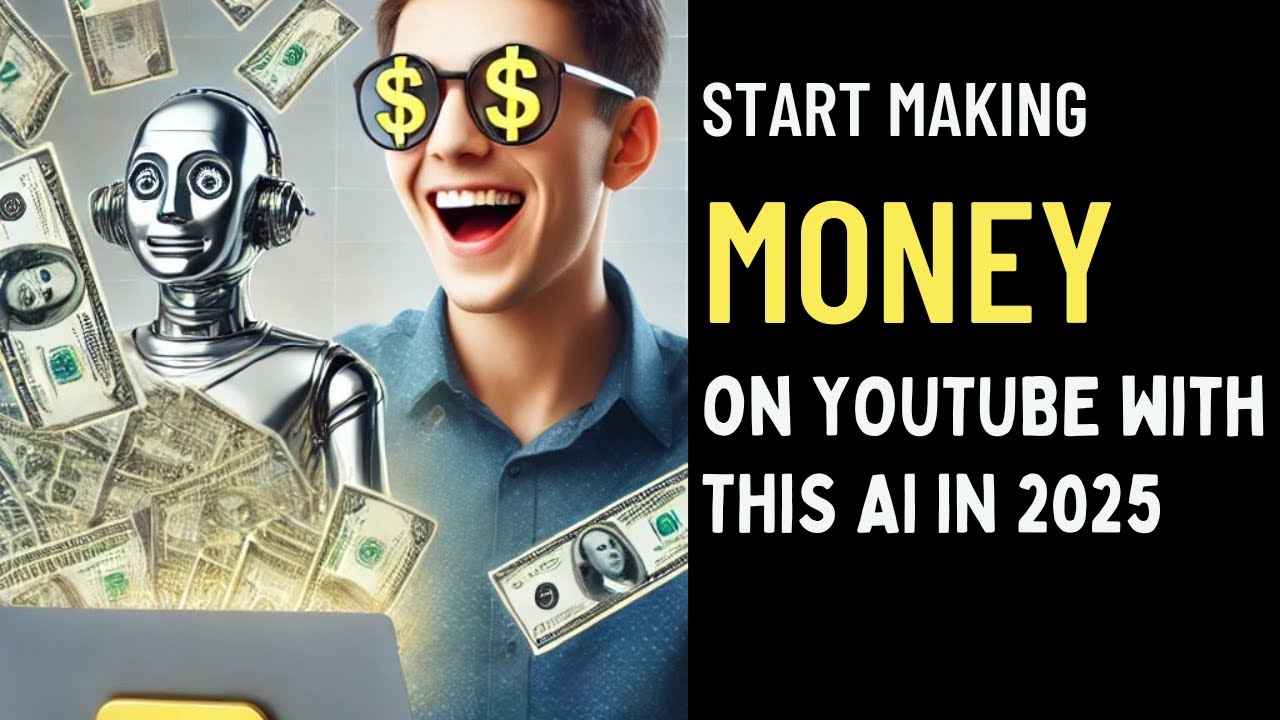 Start Making Money on YouTube with This AI in 2025! 💵🚀 - YouTube