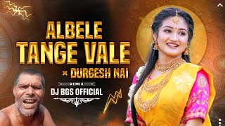 Instagram Deshi Remix | Tange Tange × Albele Tange Wale (Bess Mix ) Dj Bhageshwr Mandla