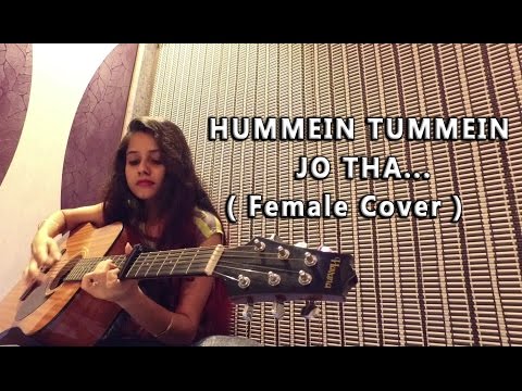 HUMMEIN TUMMEIN JO THA| Raaz Reboot | Female Cover by Pallavi Mukund