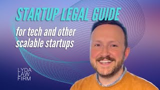 Startup Legal Guide - Playlist Intro/Overview