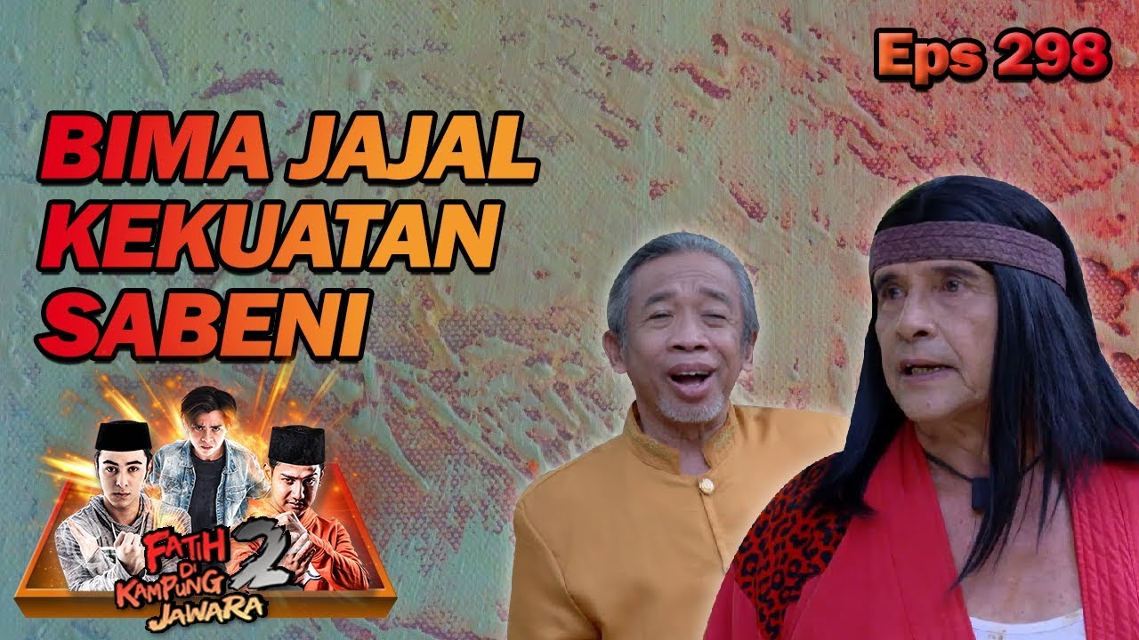 WADAW!! Bima Jajal Kemampuan Jurus Sabeni - Fatih Di Kampung Jawara Eps 298 PART 1