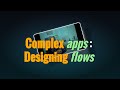 Mastering Complex App Design: Shadow Sessions &amp; User Flows Explained!