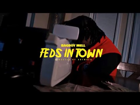BagBoy Mell - FEDS IN TOWN (Official Video)