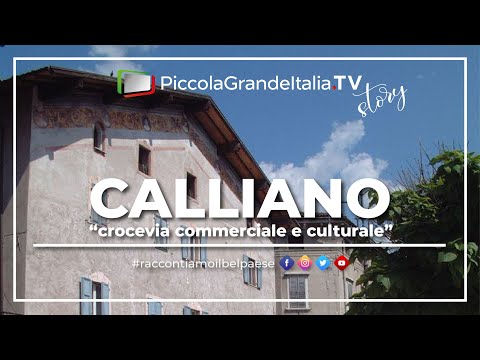 Calliano - Piccola Grande Italia