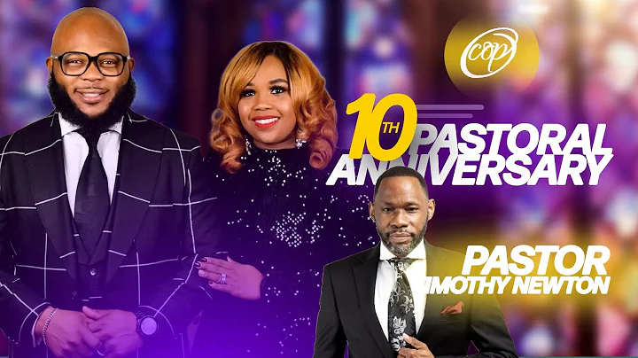 10th Pastoral Anniversary Night II: Pastor Timothy...