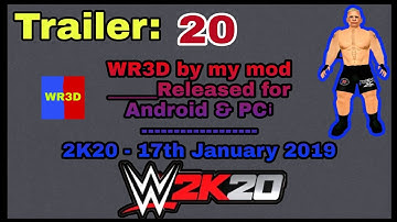 WR3D trailer mod 2K20 for Android & PC version link and date released on my channel