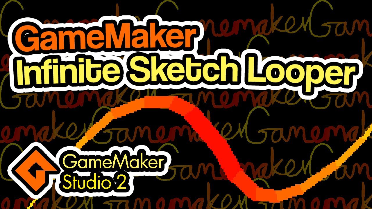 Infinite Sketch Looper | GameMaker Tutorial - YouTube