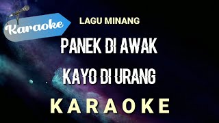 [Karaoke] Panek Di Awak  Kayo Di Urang (lagu minang)