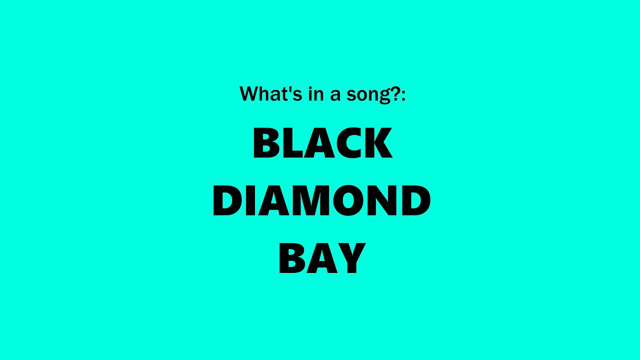What's In a Song?: Black Diamond Bay by Bob Dylan What's In a Song?: Black Diamond Bay by Bob Dylan