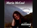She Moved Through the Fair - Maria McCool