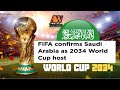 FIFA confirms Saudi Arabia as 2034 World Cup host 2034|#saudiarabia #fifaworldcup2034 #cristano