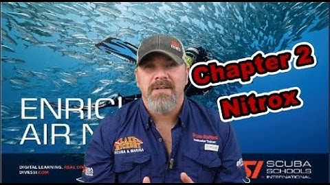 SSI Enriched Air Nitrox Chapter 2 Review