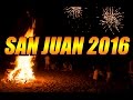 La Noche de San Juan 2016 (st johns eve,sankthans,midsommarafton,juhannus) Andalucia Spain